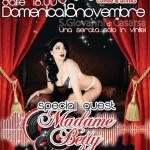 Sun November 18th Madame Betty Guest @ Moda’ (PN)