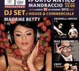 Madame Betty 2012/2013 New Year’s Party @ Porto Antico (GE)